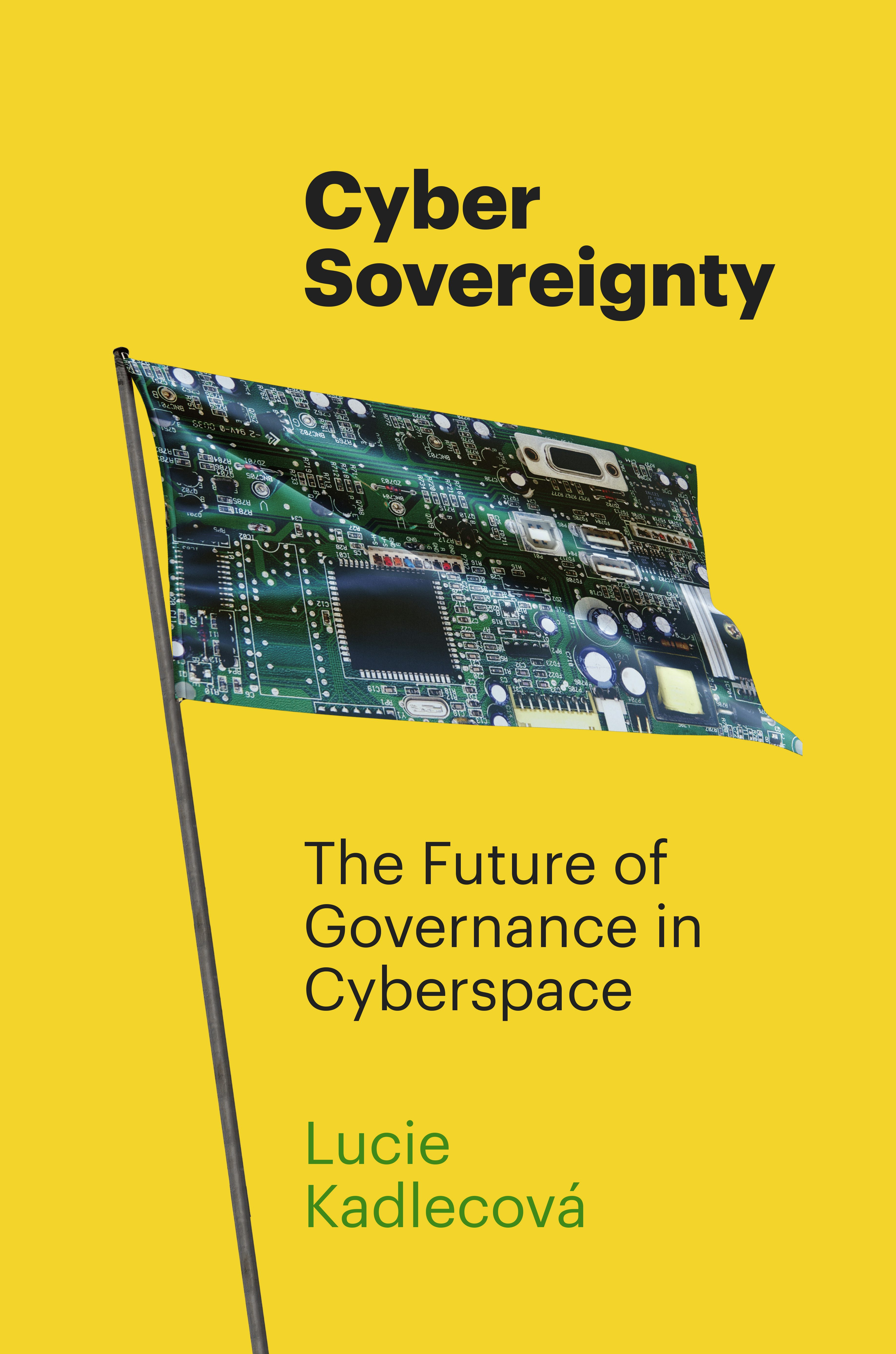 Book cover image for Cyber Sovereignty ISBN: 9781503638549