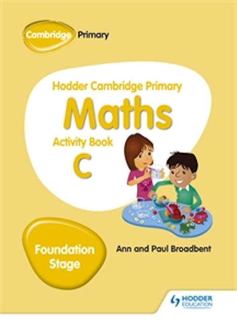 Book cover image for Hodder Cambridge Primary Maths Activity Book C Foundation Stage ISBN: 9781510431843