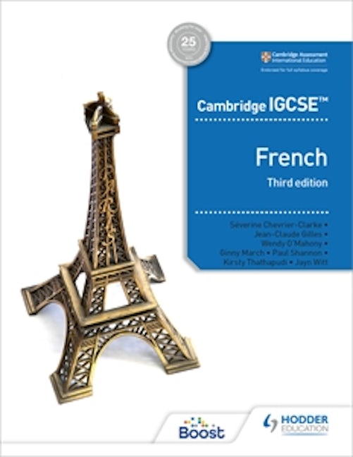 Book cover image for Cambridge IGCSE™ French Student Book Third Edition ISBN: 9781510447554