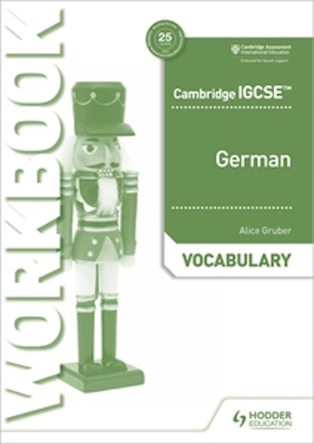 Book cover image for Cambridge IGCSE™ German Vocabulary Workbook ISBN: 9781510448063