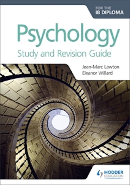 Book cover image for Psychology for the IB Diploma Study and Revision Guide ISBN: 9781510449534