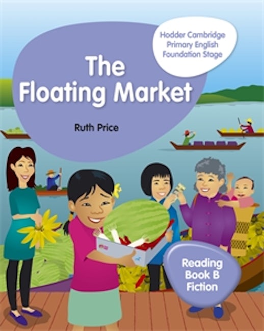 Book cover image for Hodder Cambridge Primary English Reading Book B Fiction Foundation Stage ISBN: 9781510457294