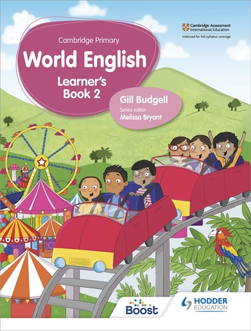Book cover image for Cambridge Primary World English Learner's Book Stage 2 ISBN: 9781510467903