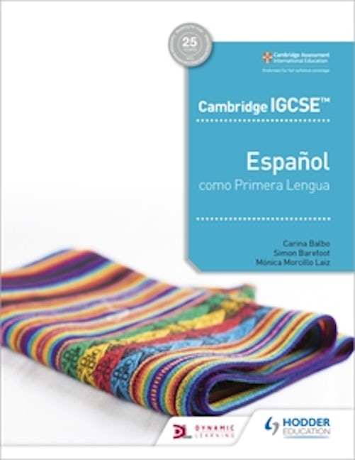 Book cover image for Cambridge IGCSE™ Español como Primera Lengua Libro del Alumno ISBN: 9781510478534