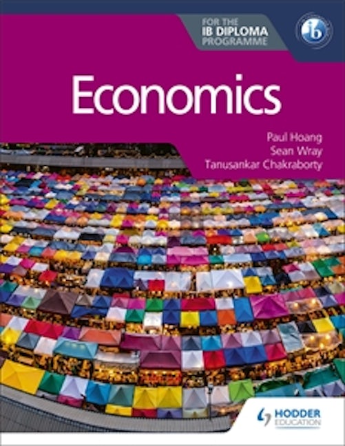 Book cover image for Economics for the IB Diploma ISBN: 9781510479142