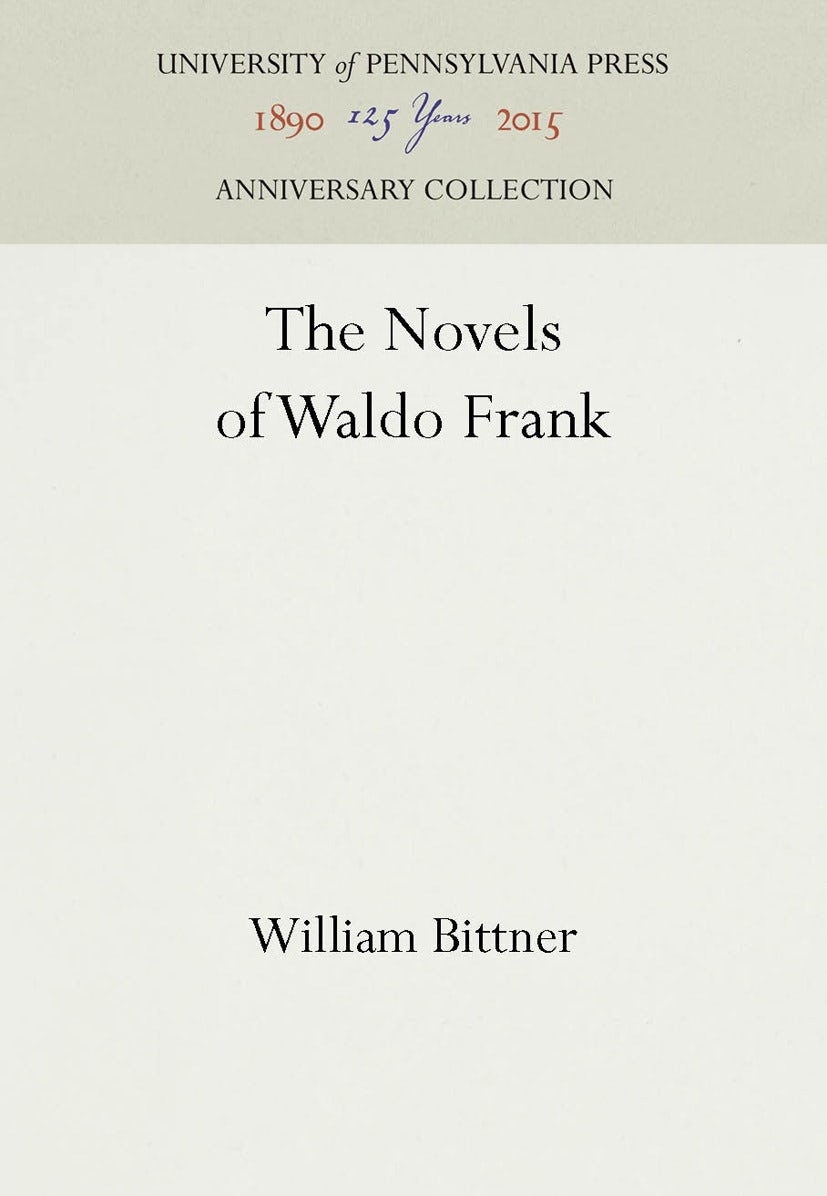 Book cover image for The Novels of Waldo Frank ISBN: 9781512800562