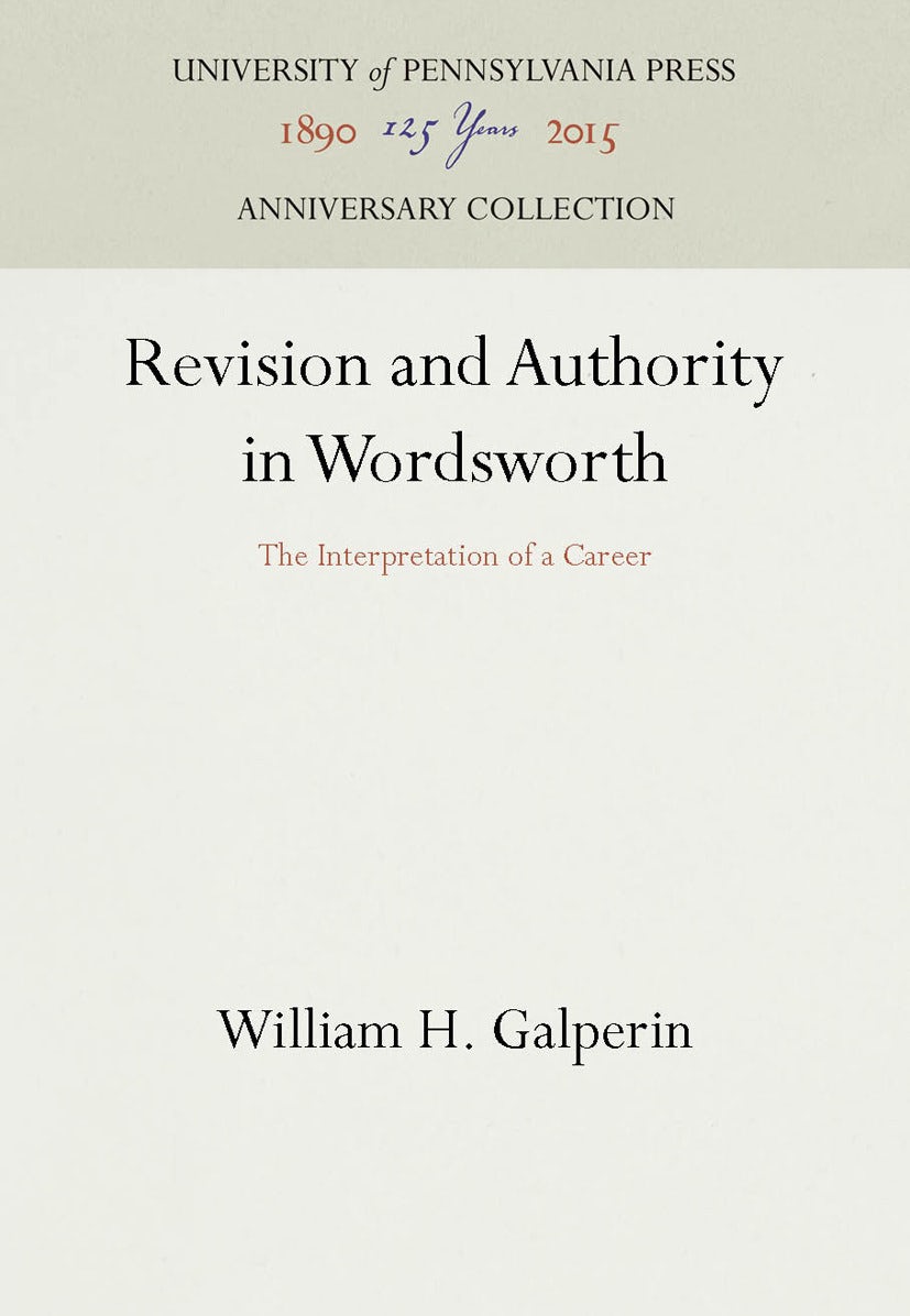 Book cover image for Revision and Authority in Wordsworth ISBN: 9781512801989