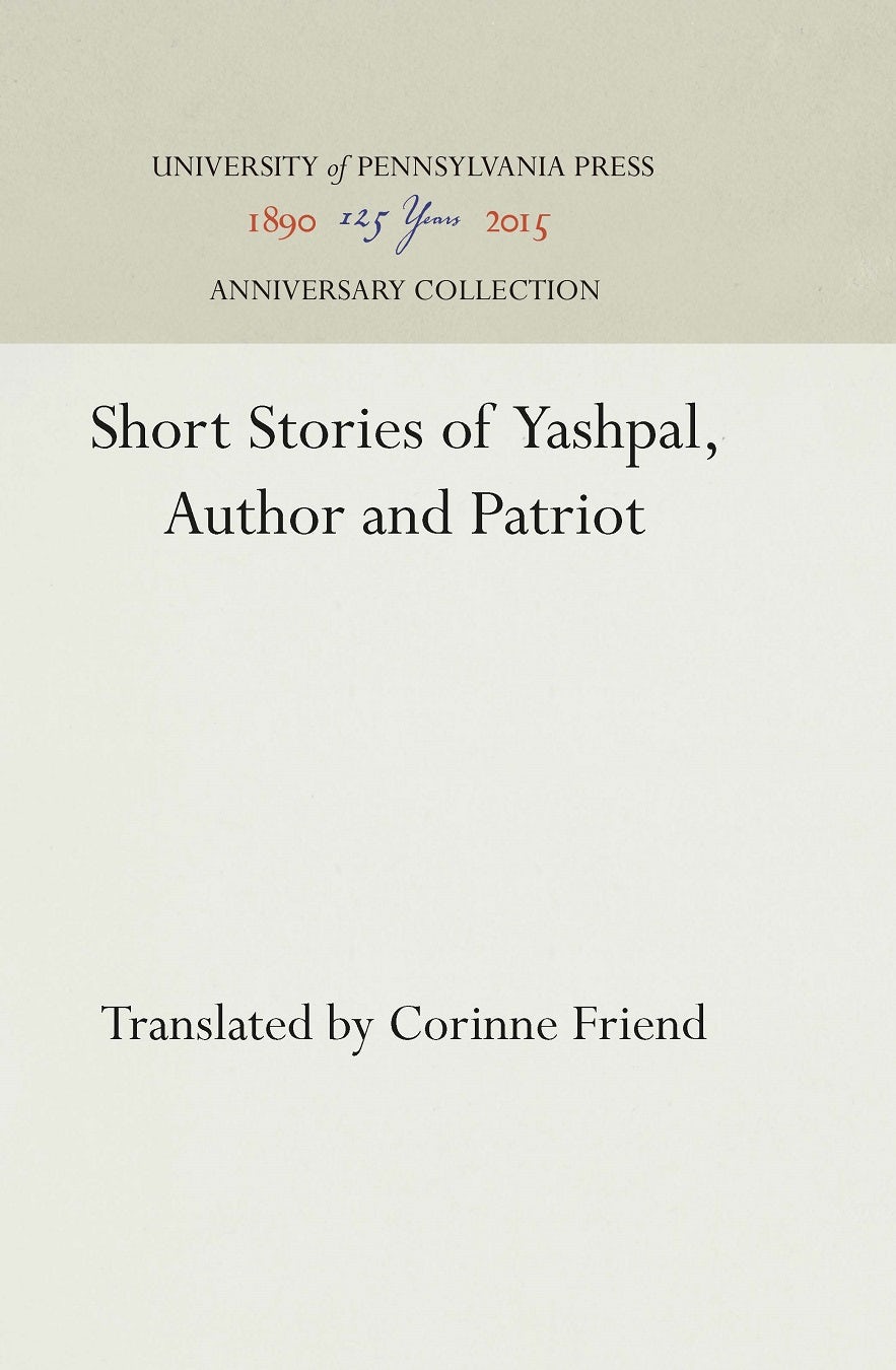 Book cover image for Short Stories of Yashpal, Author and Patriot ISBN: 9781512802016