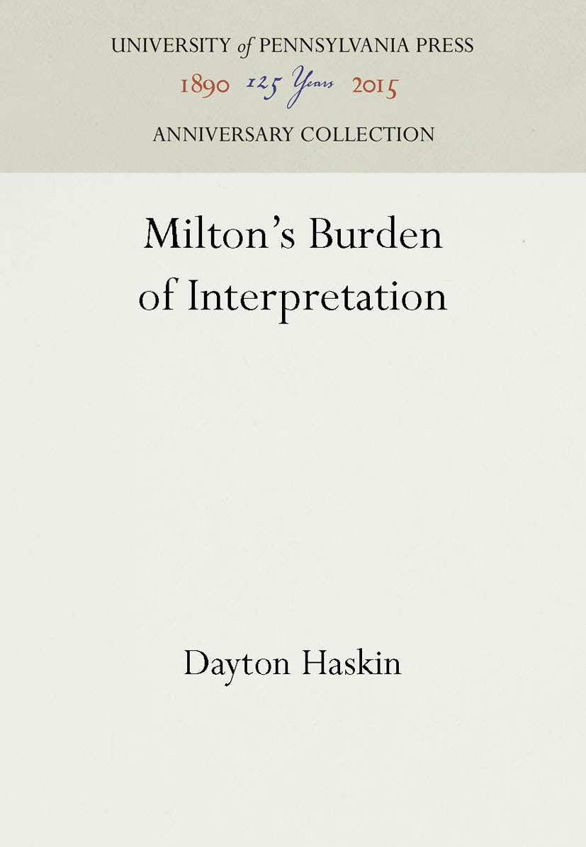 Book cover image for Milton's Burden of Interpretation ISBN: 9781512802788