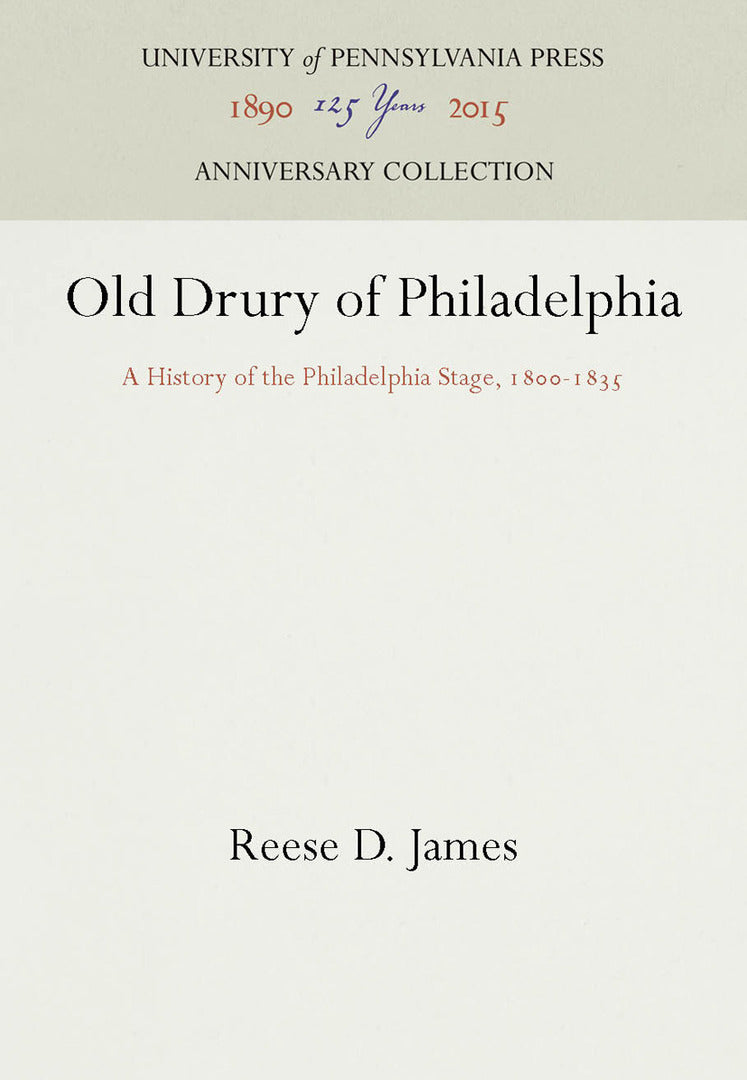 Cover image for Old Drury of Philadelphia ISBN 9781512802825