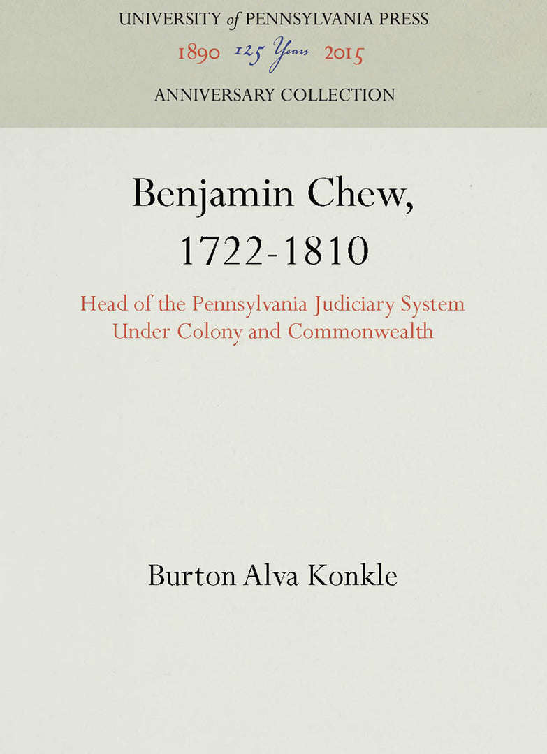 Cover image for Benjamin Chew, 1722-1810 ISBN 9781512803440