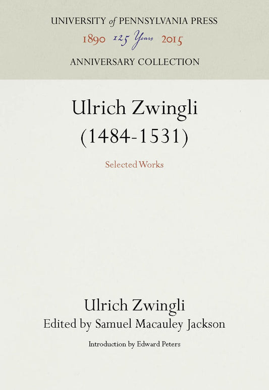 Ulrich Zwingli (1484-1531)