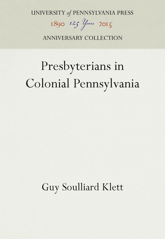 Presbyterians in Colonial Pennsylvania