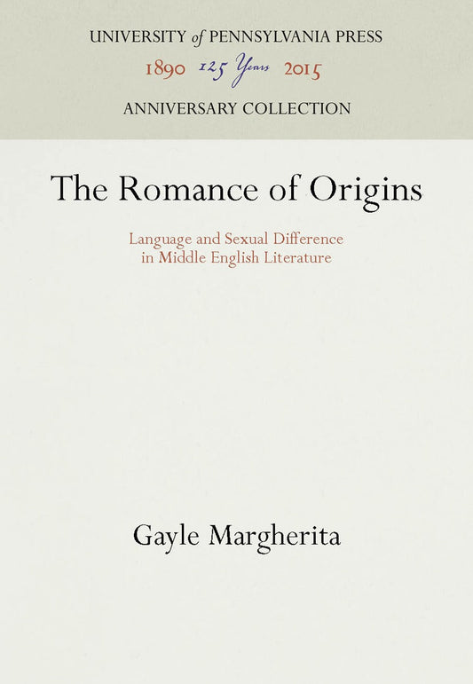 The Romance of Origins