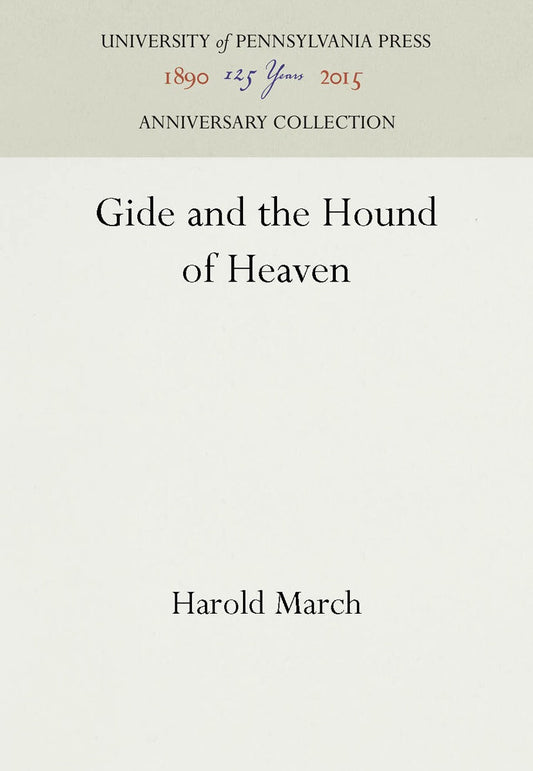 Gide and the Hound of Heaven