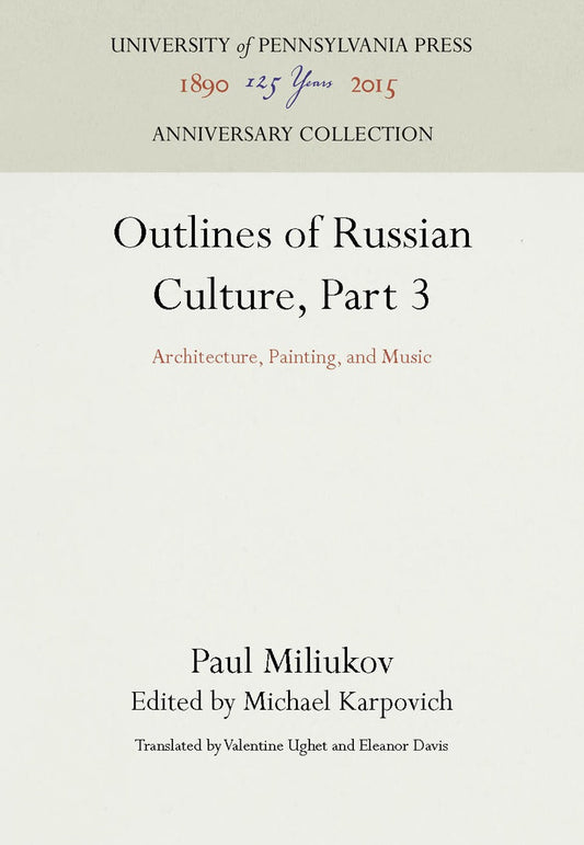 Outlines of Russian Culture, Part 3