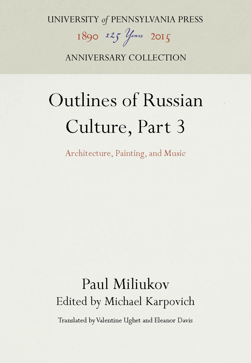 Book cover image for Outlines of Russian Culture, Part 3 ISBN: 9781512804515