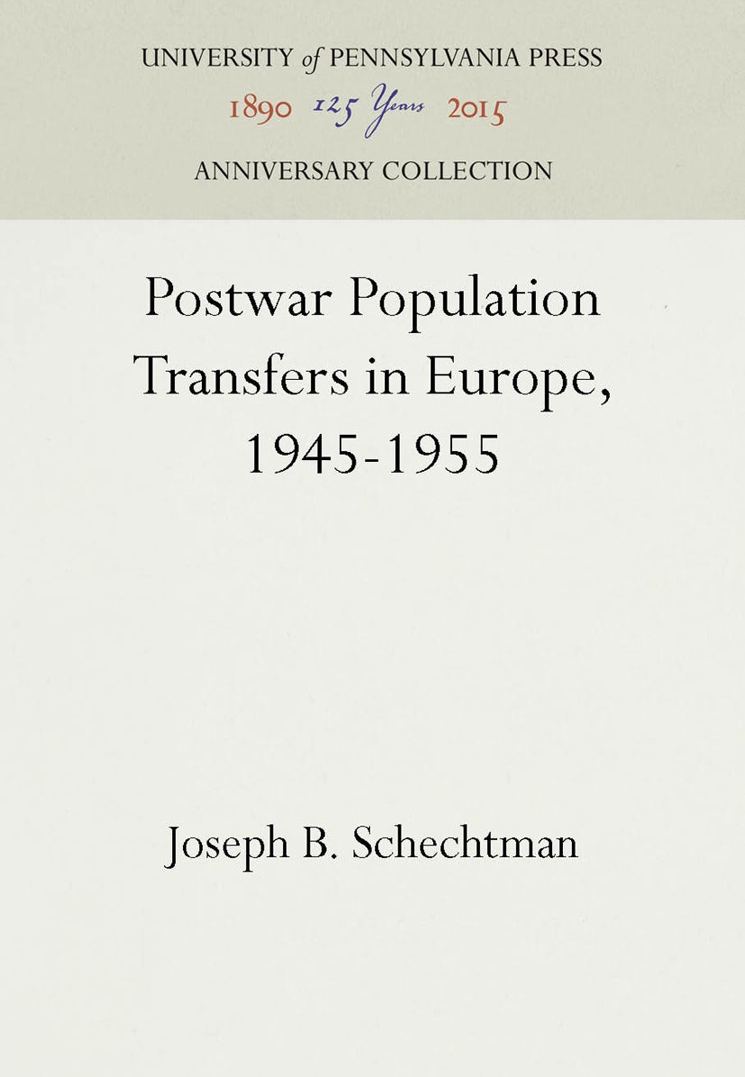 Book cover image for Postwar Population Transfers in Europe, 1945-1955 ISBN: 9781512806540