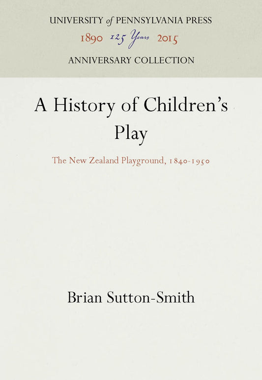 A History of Children's Play