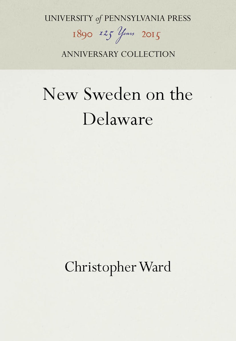 Book cover image for New Sweden on the Delaware ISBN: 9781512808131