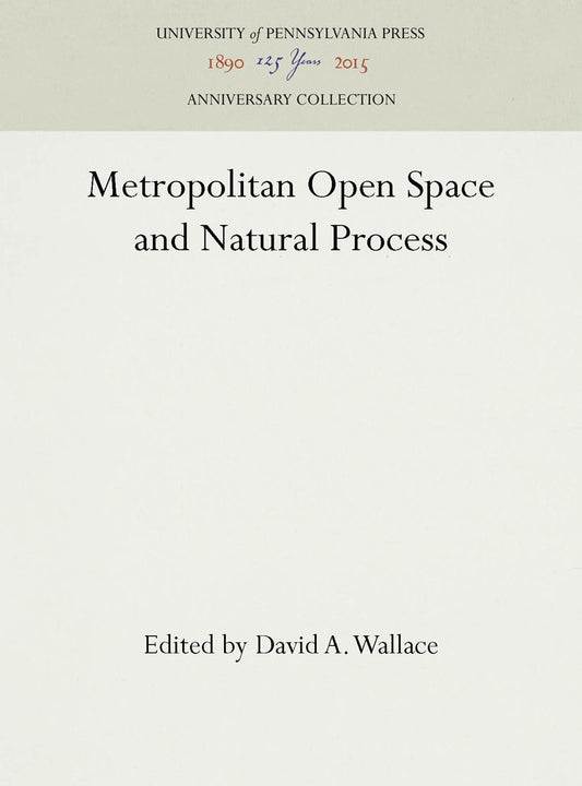 Metropolitan Open Space and Natural Process