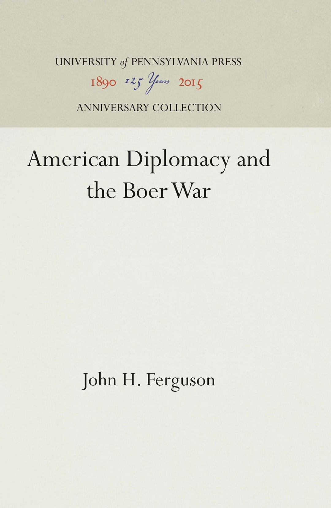 Cover image for American Diplomacy and the Boer War ISBN 9781512811469
