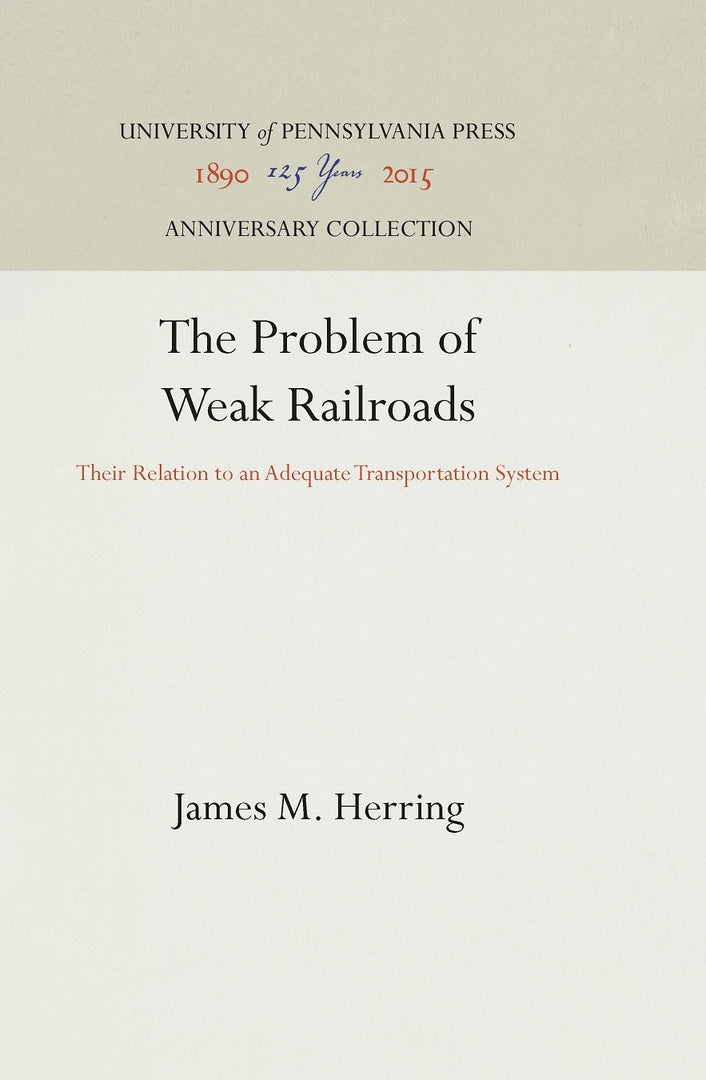Cover image for The Problem of Weak Railroads ISBN 9781512812275