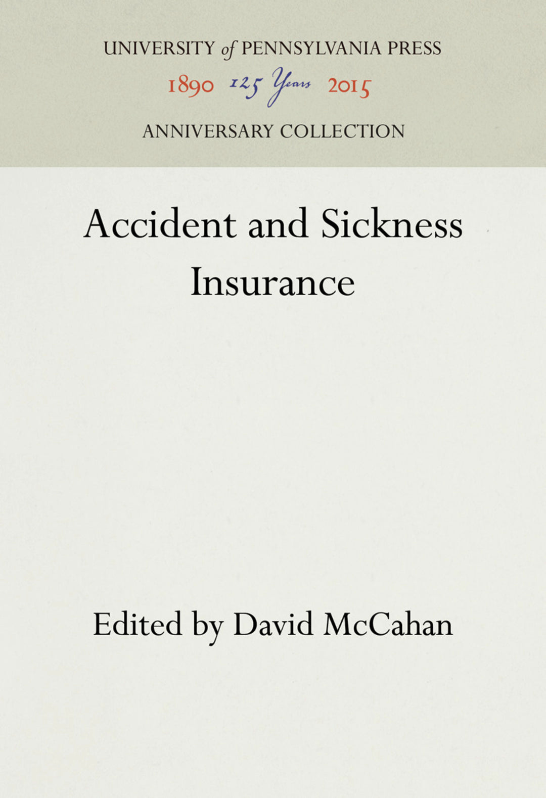Cover image for Accident and Sickness Insurance ISBN 9781512813111