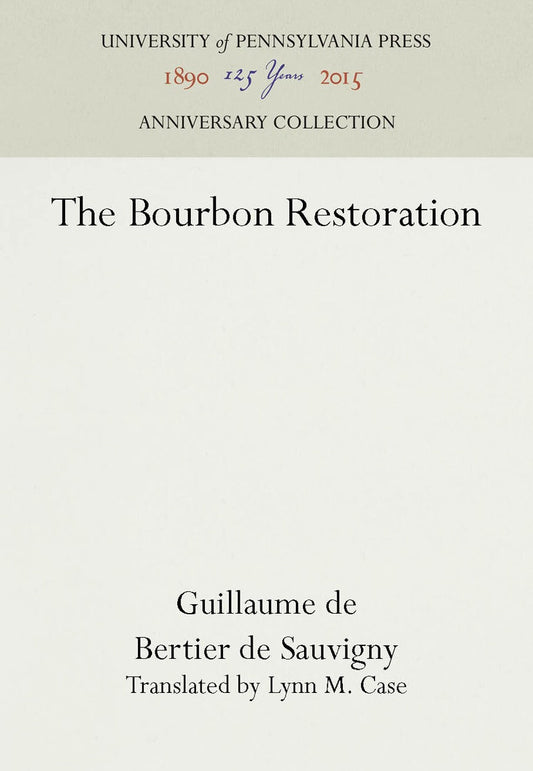 The Bourbon Restoration