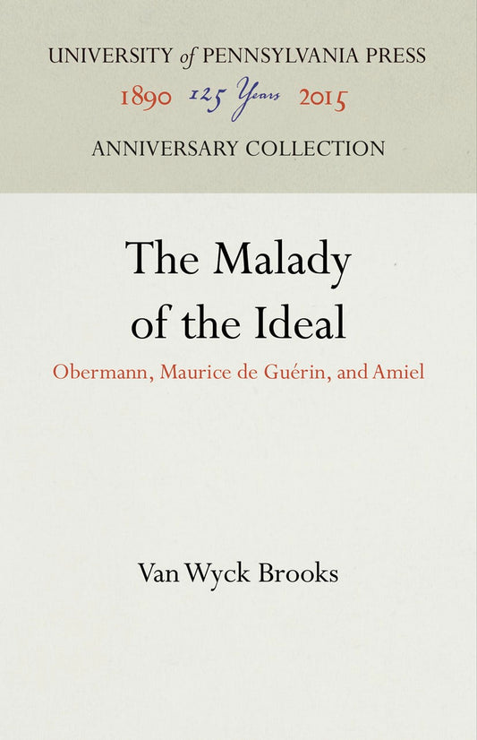 The Malady of the Ideal