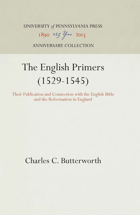 The English Primers (1529-1545)