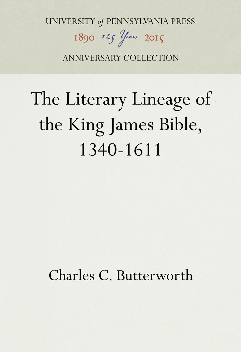 Book cover image for The Literary Lineage of the King James Bible, 1340-1611 ISBN: 9781512815030