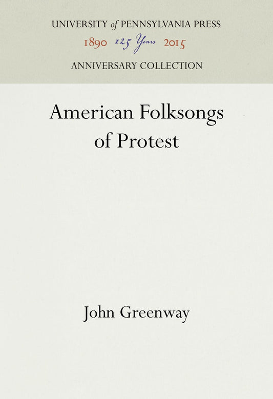 American Folksongs of Protest
