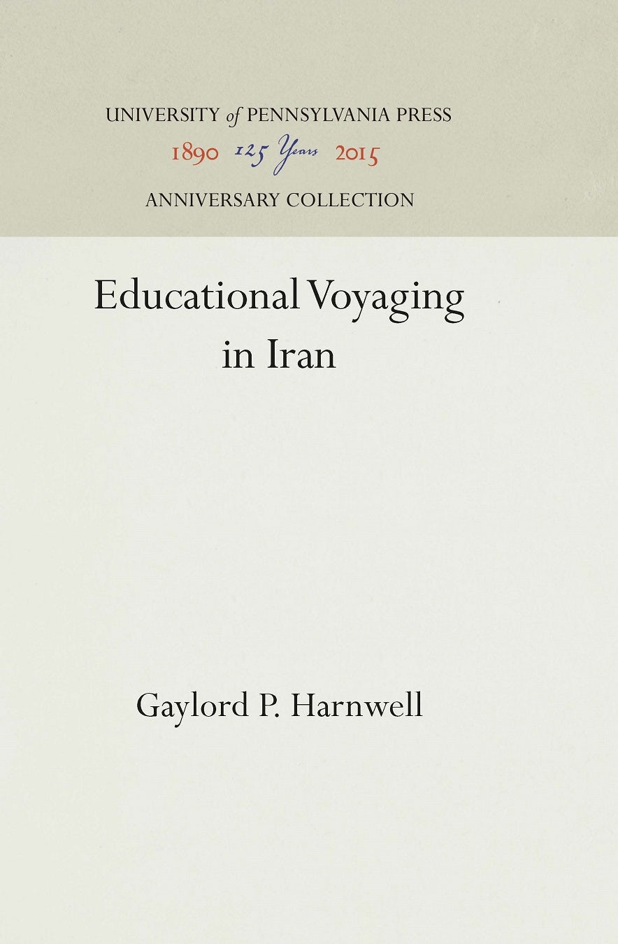 Book cover image for Educational Voyaging in Iran ISBN: 9781512816716