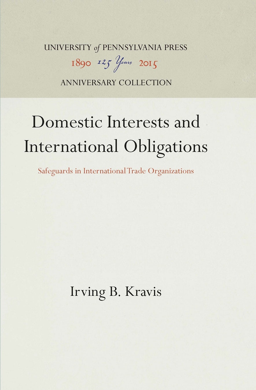 Book cover image for Domestic Interests and International Obligations ISBN: 9781512817393