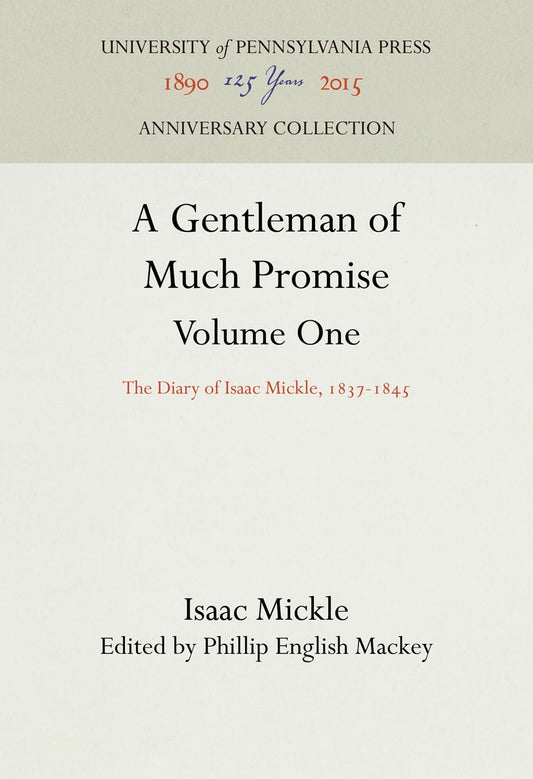 A Gentleman of Much Promise, Volumes 1 and 2