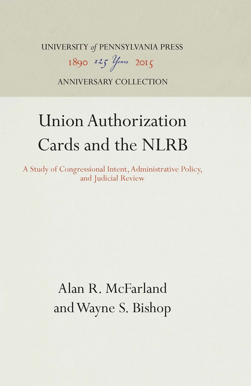 Book cover image for Union Authorization Cards and the NLRB ISBN: 9781512817973