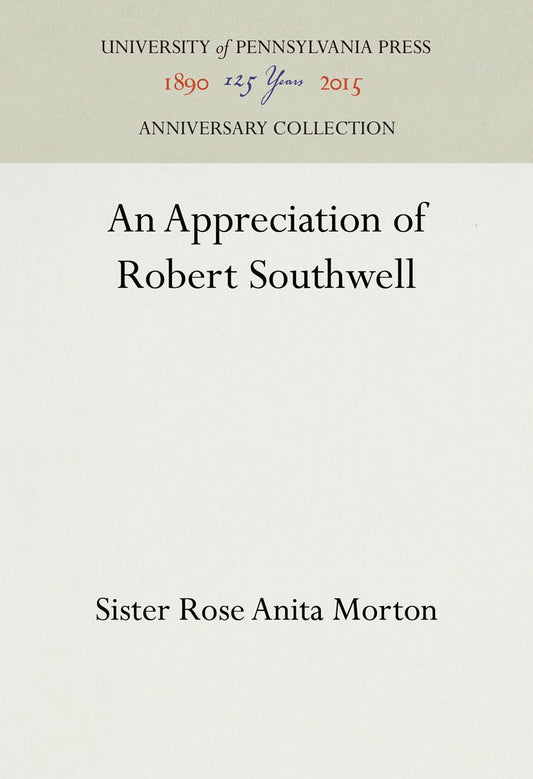 An Appreciation of Robert Southwell