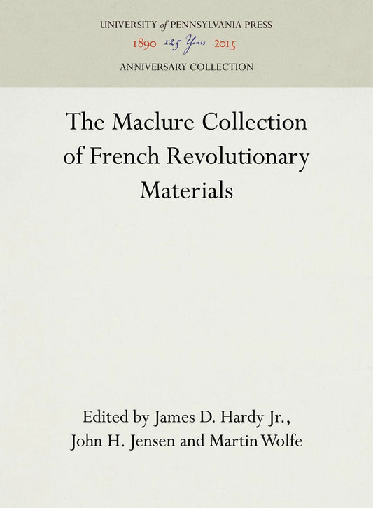 The Maclure Collection of French Revolutionary Materials