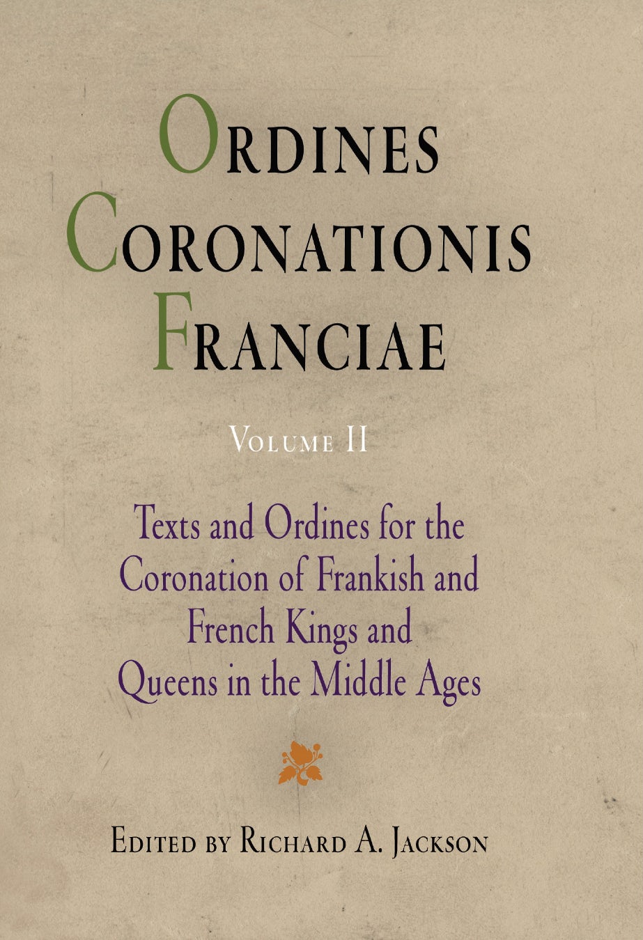 Book cover image for Ordines Coronationis Franciae, Volume 2 ISBN: 9781512821598