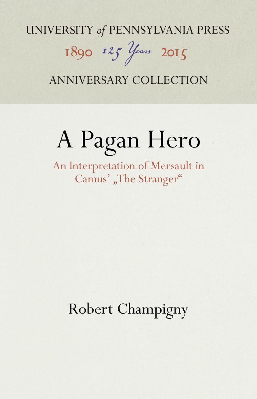 Book cover image for A Pagan Hero ISBN: 9781512821888