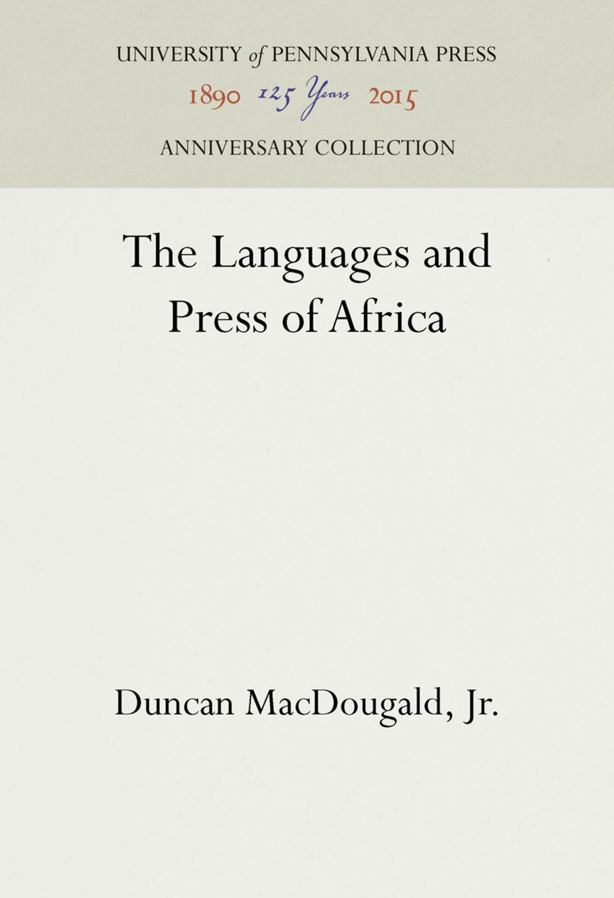 Cover image for The Languages and Press of Africa ISBN 9781512822359