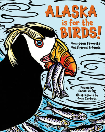 Cover image for Alaska is for the Birds!, isbn: 9781513128665