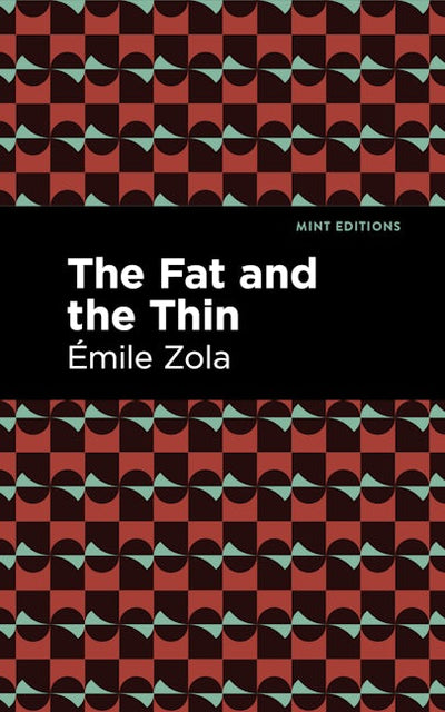 The Fat and the Thin