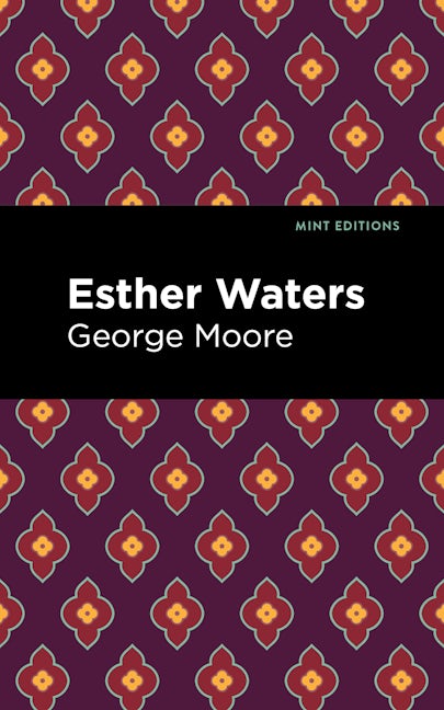 Book cover image for Esther Waters ISBN: 9781513133768
