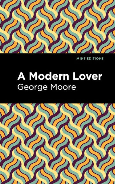 A Modern Lover