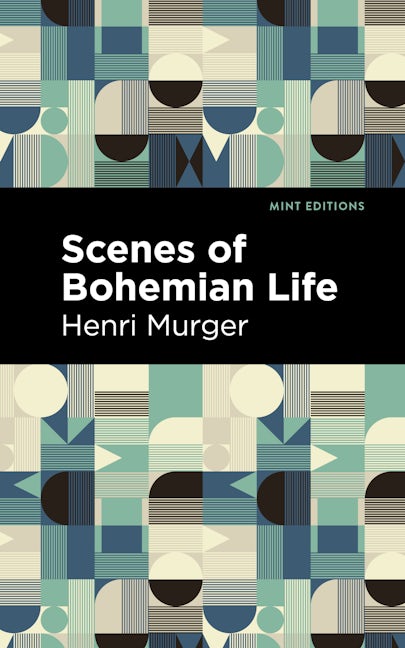 Book cover image for Scenes of Bohemian Life ISBN: 9781513133911