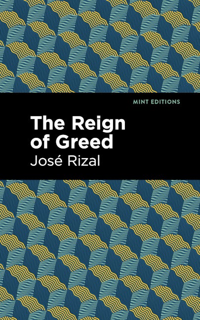 Book cover image for The Reign of Greed ISBN: 9781513134307