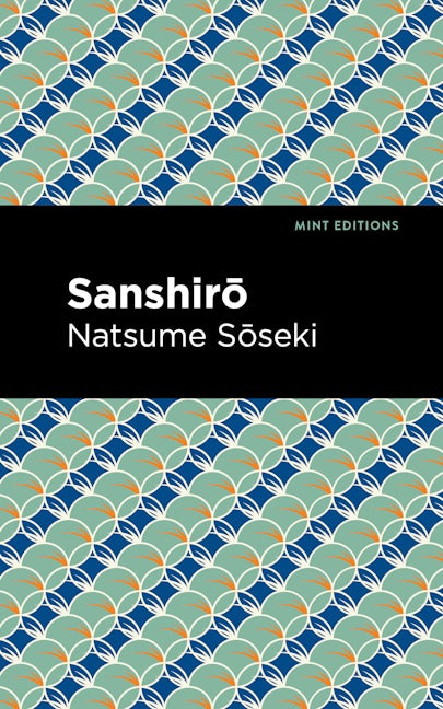 Book cover image for Sanshirō ISBN: 9781513134697