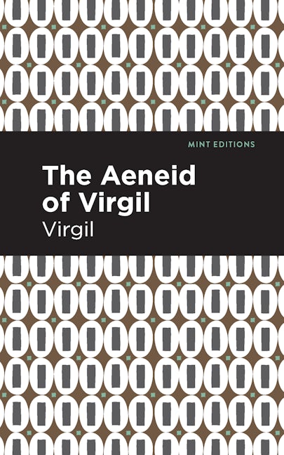 Book cover image for The Aeneid of Virgil ISBN: 9781513135670